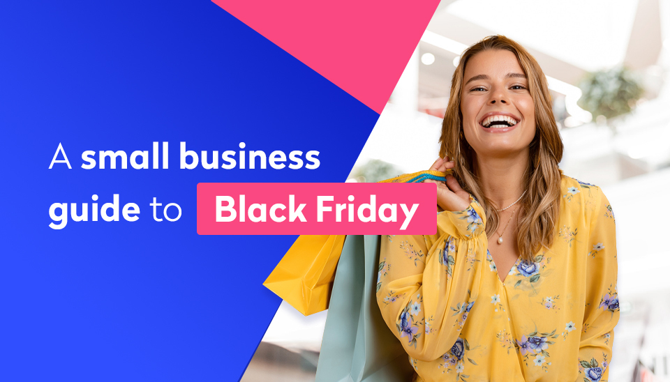 A small business guide to Black Friday