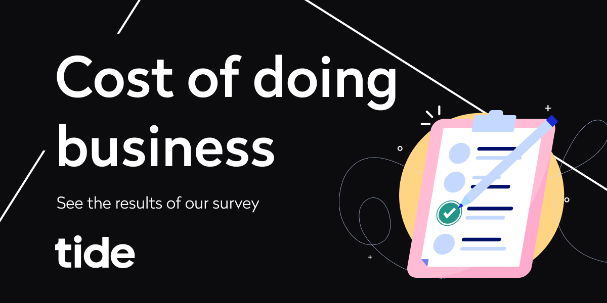 Cost of doing business. See the results of our survey