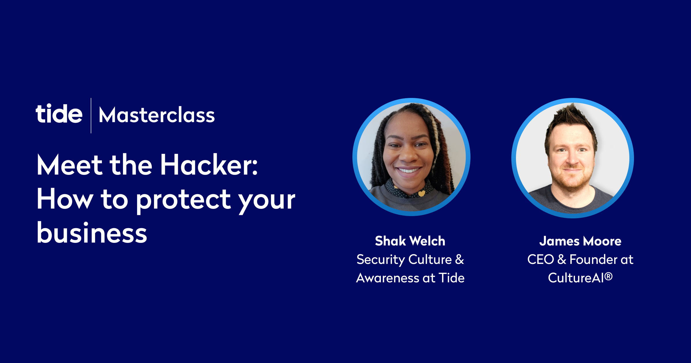 Meet the Hacker: How to protect your business (Tide Masterclass)